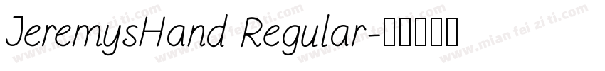 JeremysHand Regular字体转换